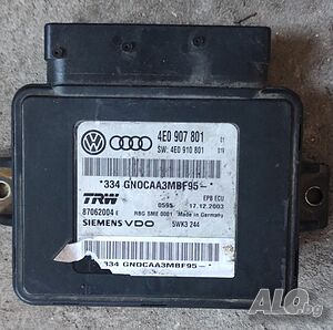Модул Ел. ръчна спирачка Audi A8 D3 - 4E0 907 801