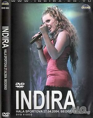 Търсим концерта на Индира - INDIRA HVALA SPORTOVA 2004