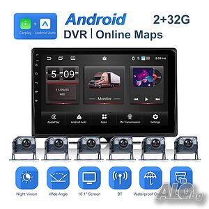10.1” Монитор Android DVR 6 Камери за камион, тир, комбайн, бус, CarPlay, Android Auto, мултимедия