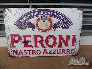 Метална табела Peroni италиянска бира премиум хубава напитка