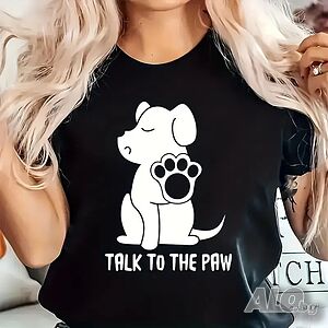 Нова дамска забавна тениска Talk To The Paw