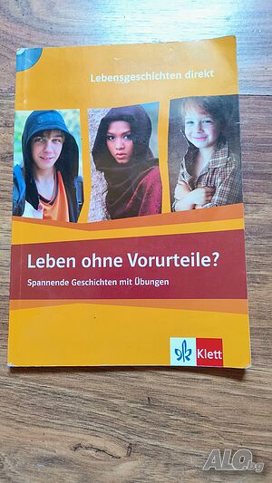 Leben ohne Vorurteile? + CD: Помагало по немски език
